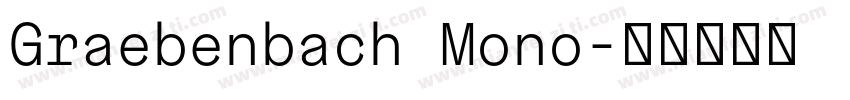 Graebenbach Mono字体转换